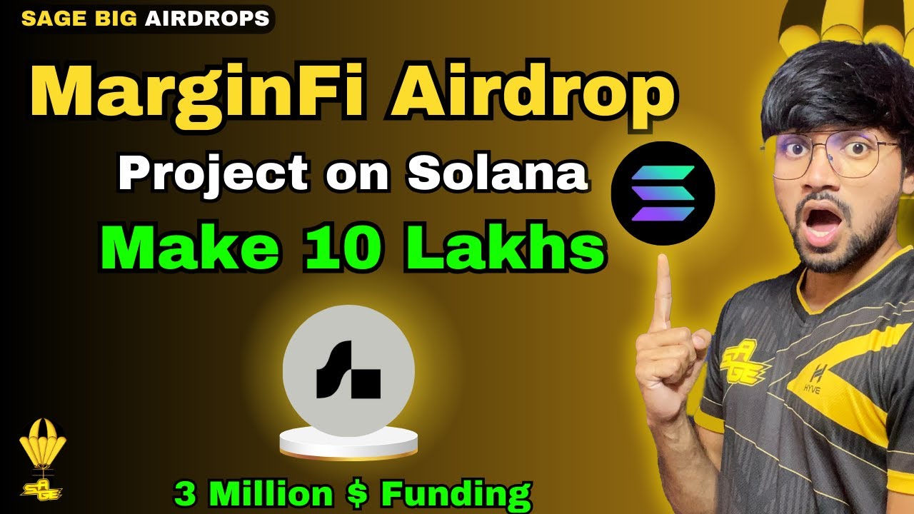 How to earn 10 Lakhs from MarginFi Airdrop 3 Million Dollars Funding | Hindi