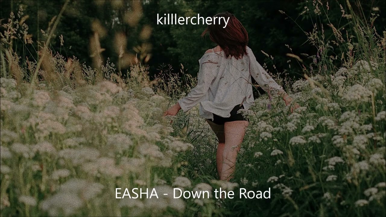 EASHA - Down the Road