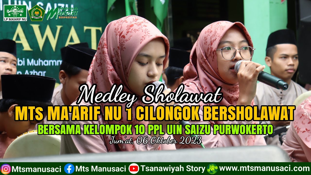 Medley Sholawat | MTs Ma'arif NU 1 Cilongok Bersholawat Bersama Kelompok 10 PPL UIN Saizu Purwokerto