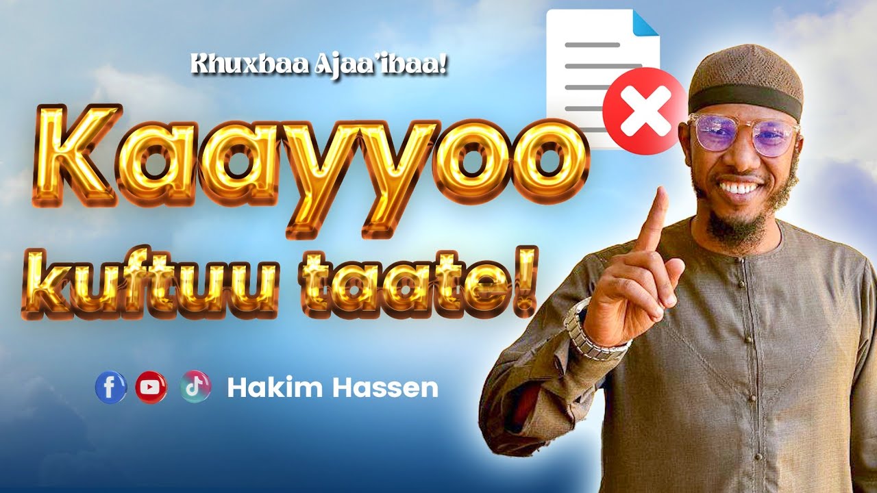 Khuxbaa Ajaa'ibaa! Kaayyoo Kuftuu Taate! 