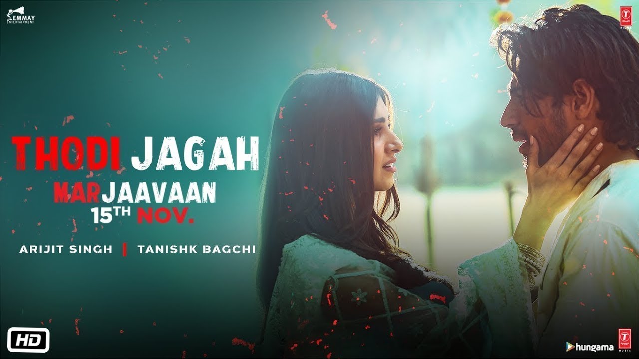 اغنية Thodi Jagah مترجمة من فيلم Marjaavaan
