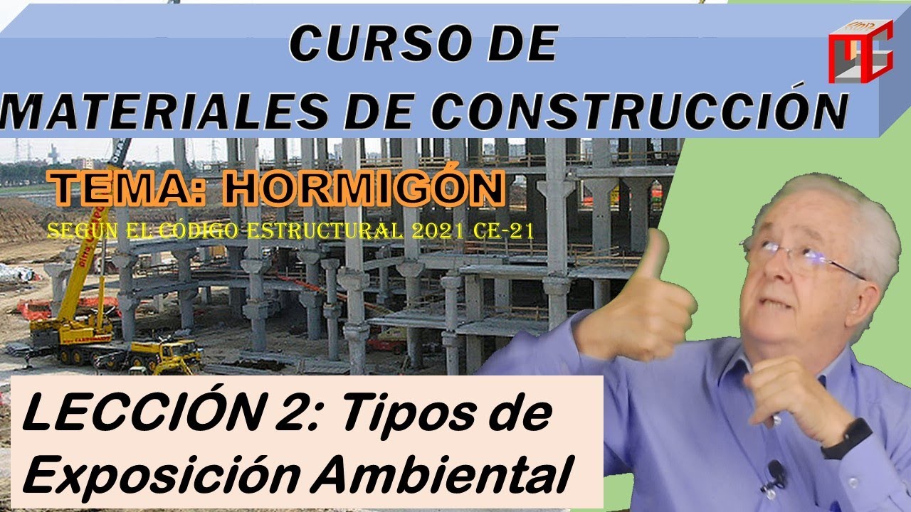 🟥🌄 CLASES DE EXPOSICIÓN AMBIENTAL, según el Código Estructural 2021 🌄🟥