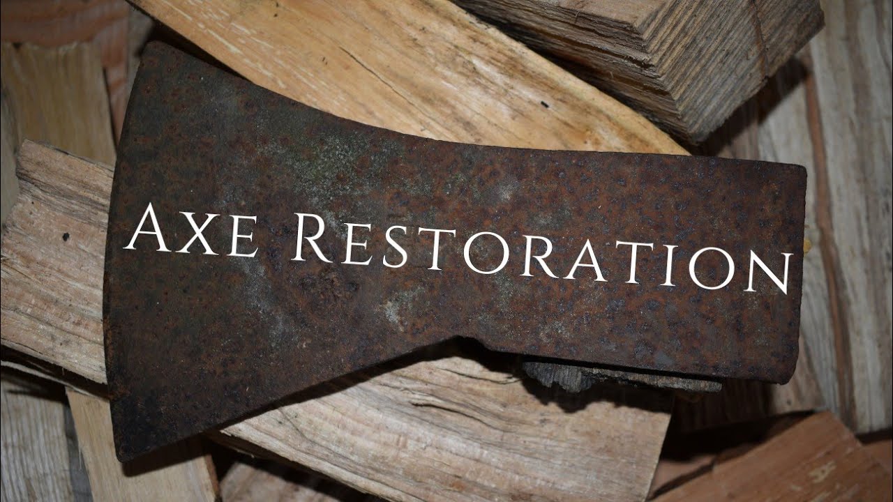 Rusty Axe Restoration
