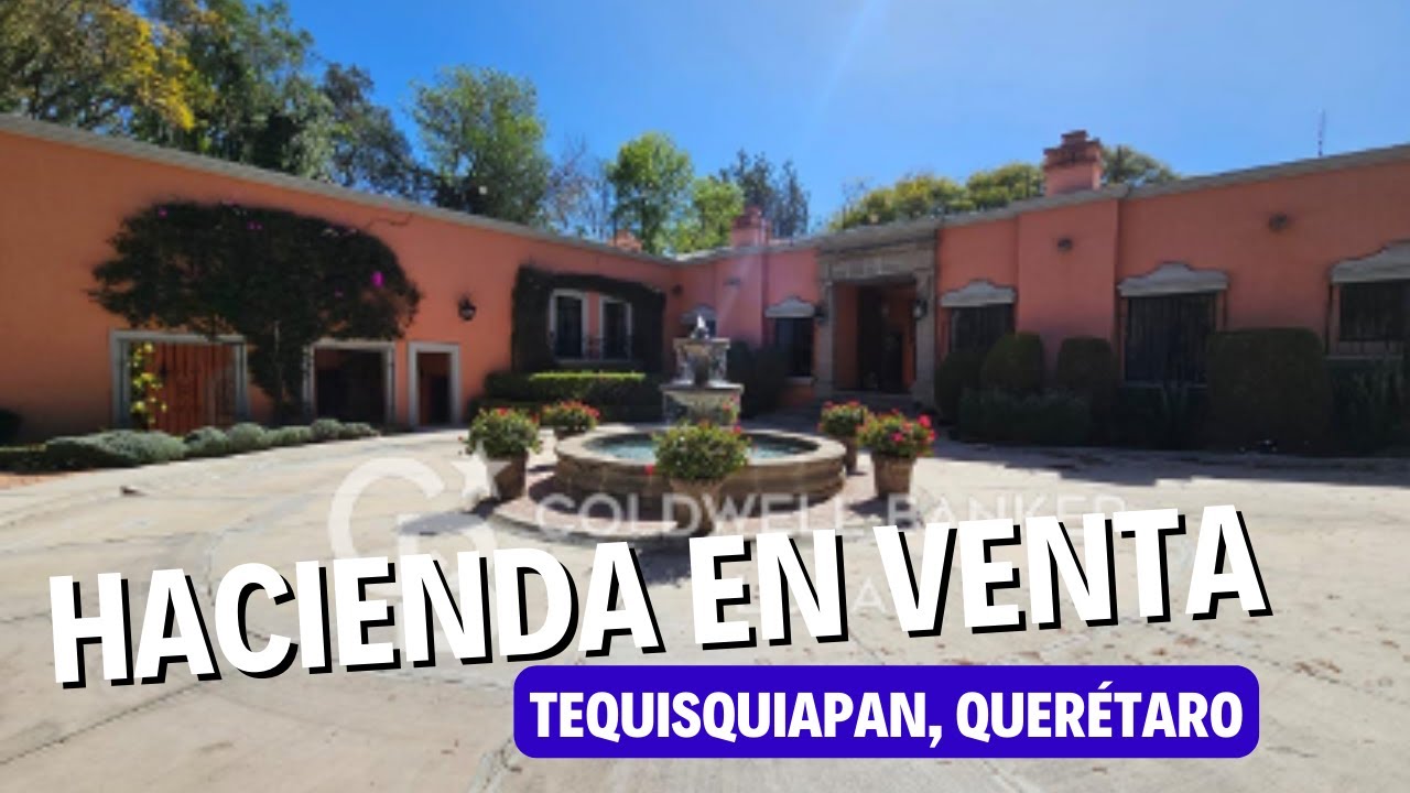 HACIENDA EN VENTA EN TEQUISQUIAPAN, QUERÉTARO