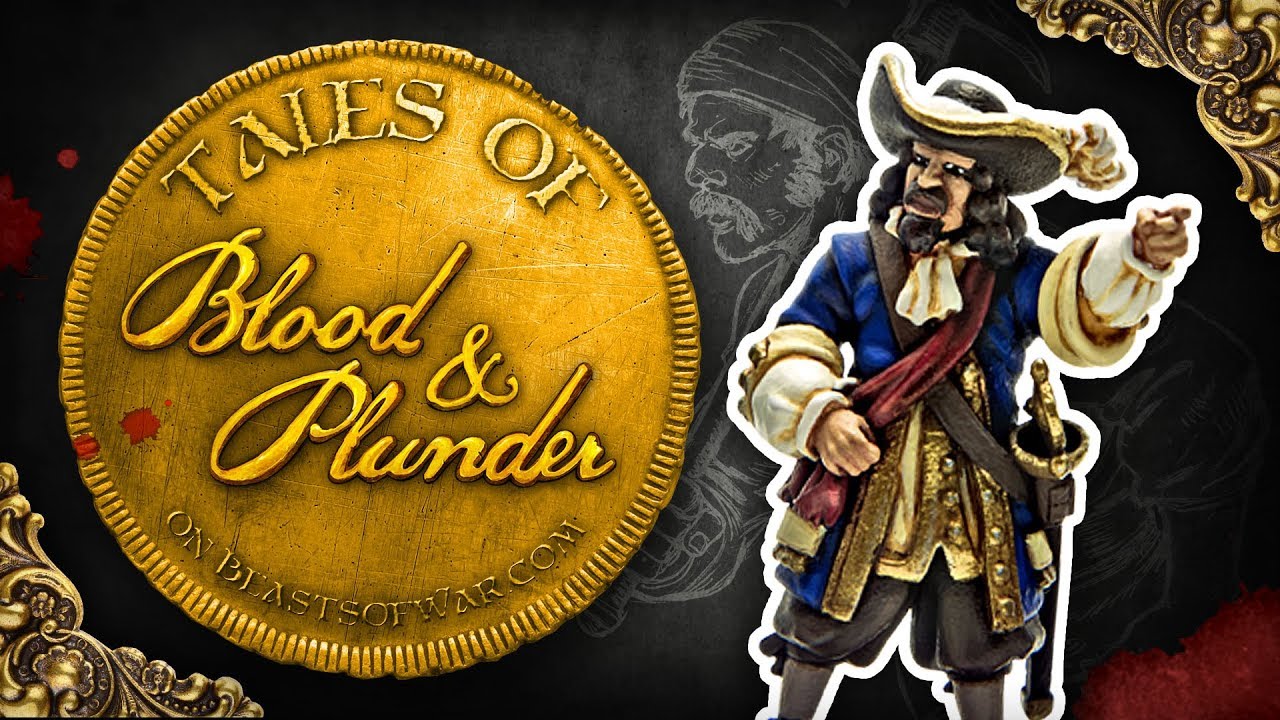 Tales of Blood & Plunder - Spanish Caribbean Militia Vs. English Buccaneers