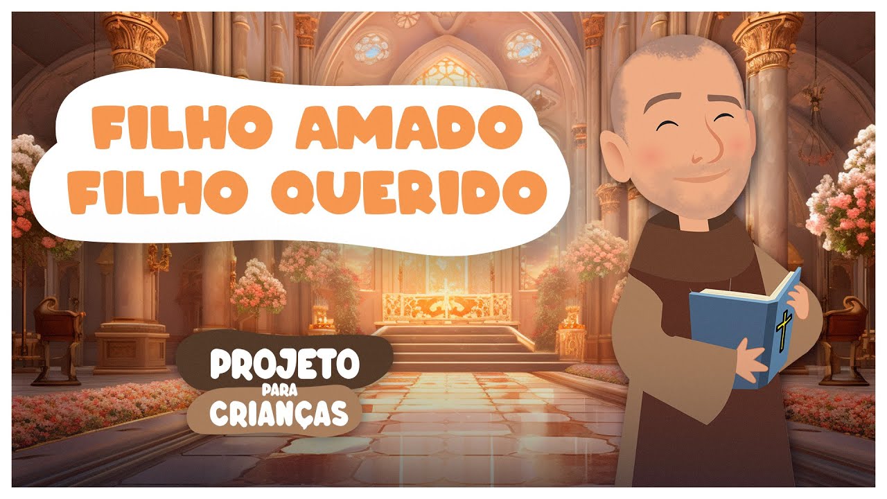 Frei Gilsinho - Filho amado, filho querido | Arte Piedosa