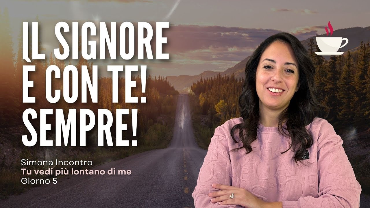 Replica | Giorno 5: Il Signore è con te! Sempre! | Tu vedi più lontano di me