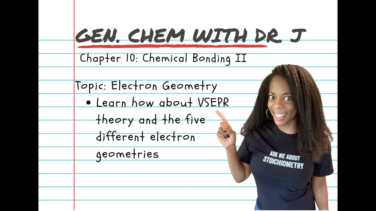 Electron Geometry | Gen. Chem with Dr. J