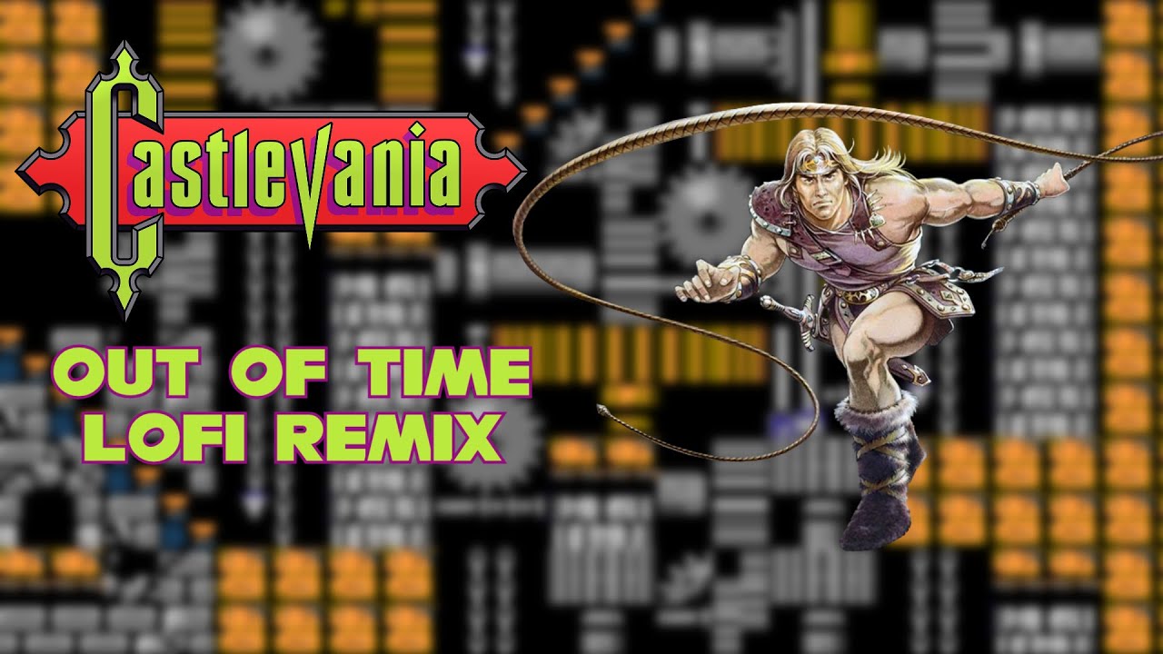 Castlevania - Out of Time ~LoFi Remix~