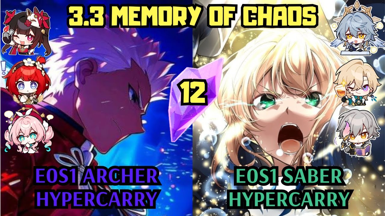 E0 Archer Hypercarry & E0 Saber Hypercarry | Memory of Chaos 12 | Honkai Star Rail