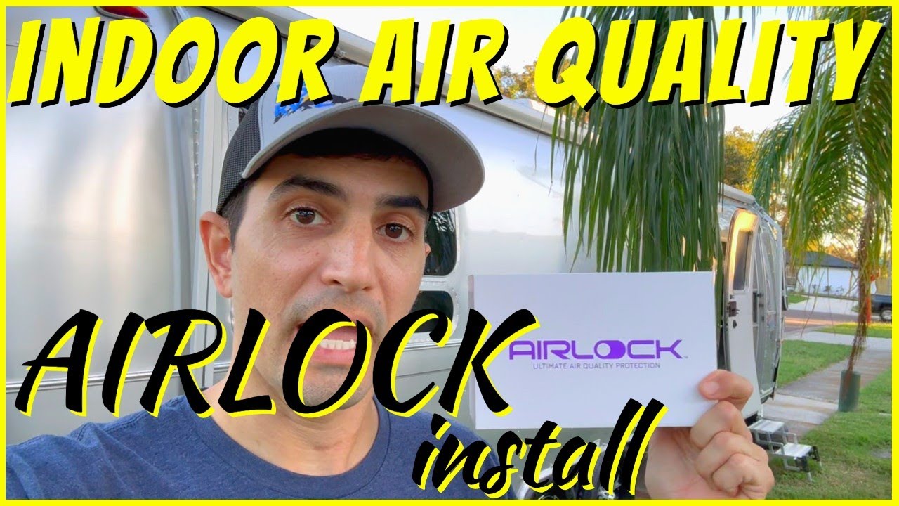AIRLOCK in the AIRSTREAM! - Why Not RV: Ep 153