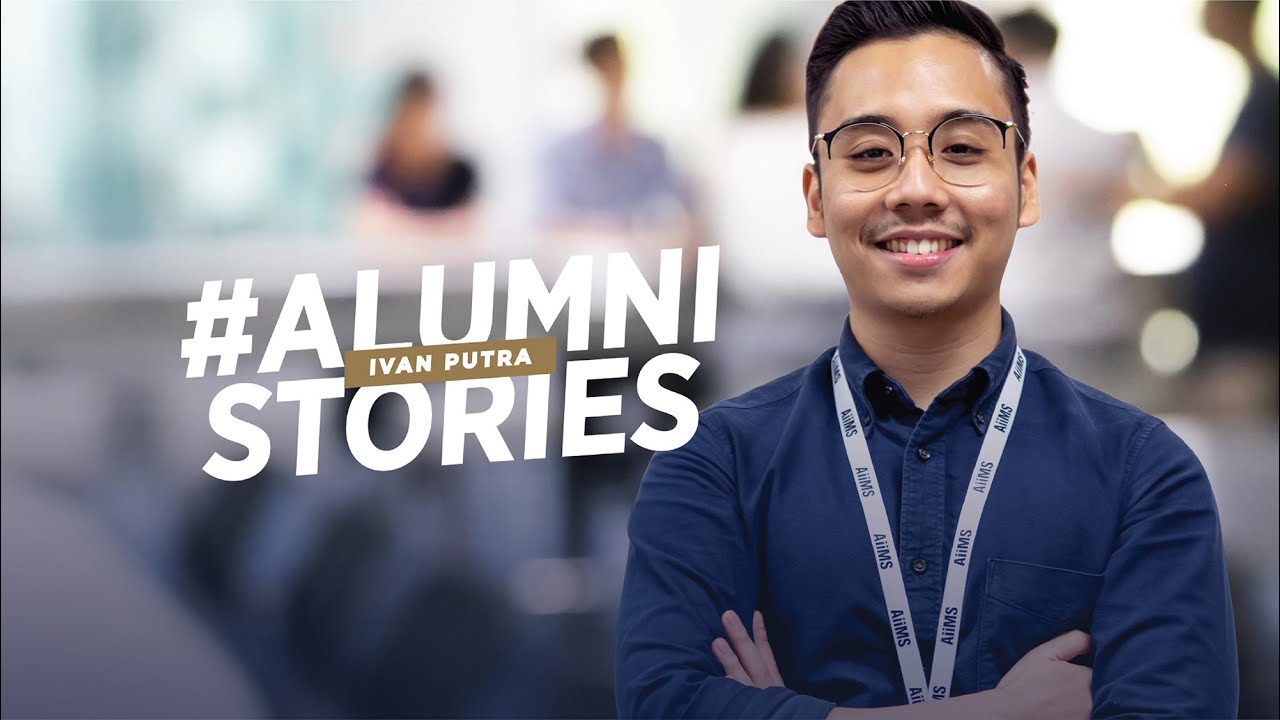 Alumni Stories: Ivan Putra (Business Management & Marketing)