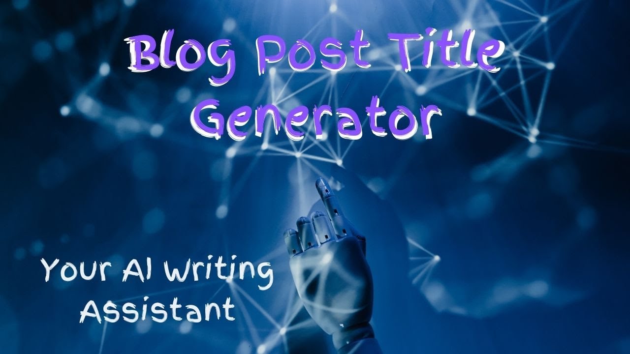 Blog Title Generator/Blog Post Title Generator