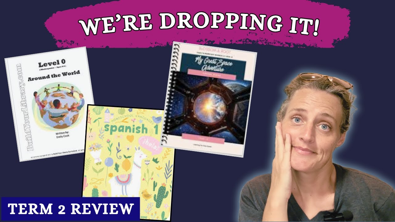 What’s Working & What We’re Dropping | Homeschool Family Studies Term 2 Review