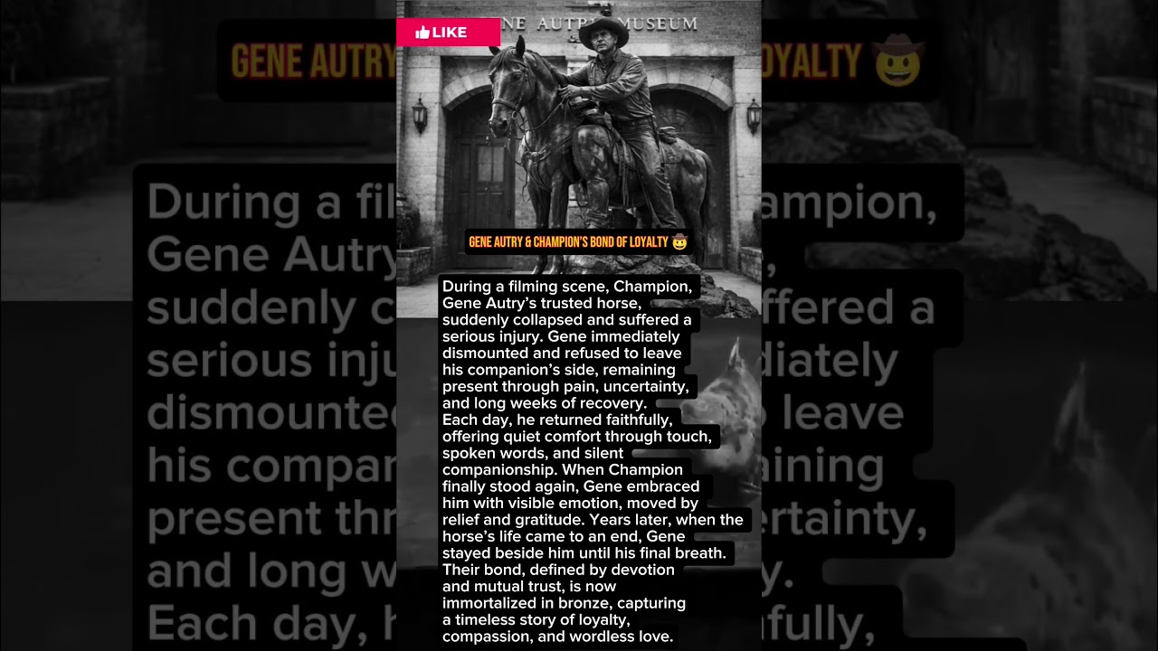 Gene Autry & Champion’s Bond of Loyalty