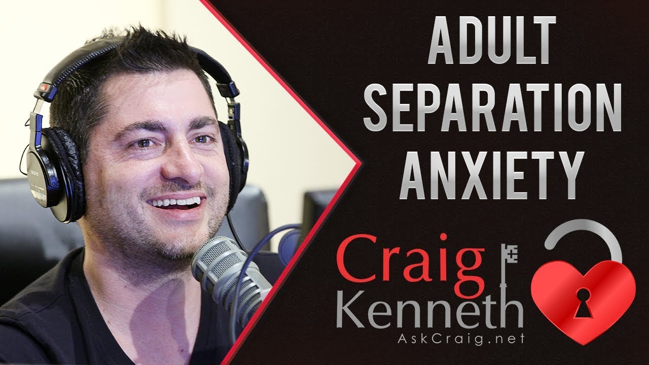 Adult Separation Anxiety