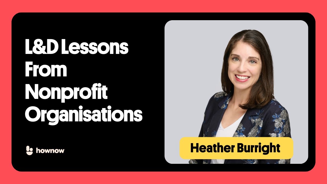 L&D Lessons From Non-Profit Organisations | Heather Burright | L&D Disrupt #79