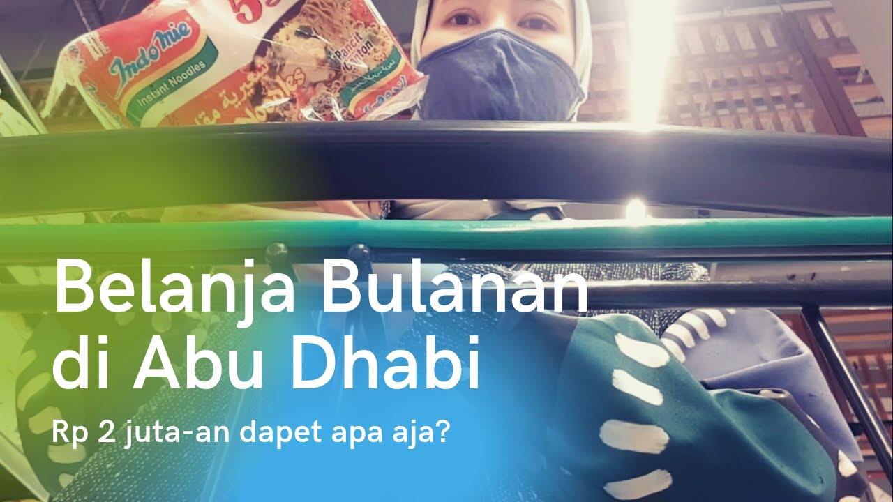 BELANJA BULANAN DI ABU DHABI | BELANJA RP 2 JUTA-AN DAPET APA AJA?? | DAILY VLOG ABU DHABI