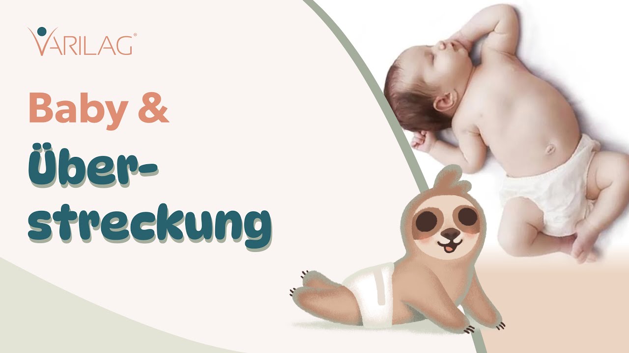 Mein Baby überstreckt sich nach hinten! Übungen für die Rumpf- und Nackenmuskulatur.