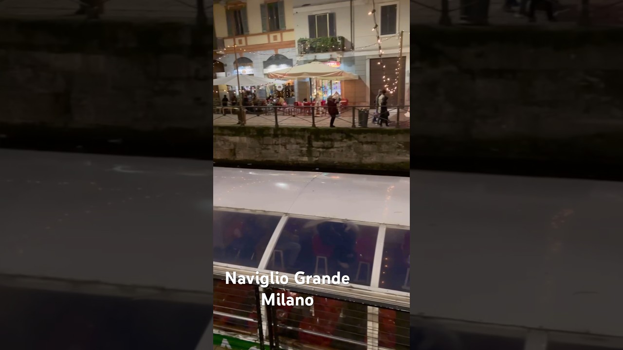 Naviglio Grande Milano ltalia 🇮🇹