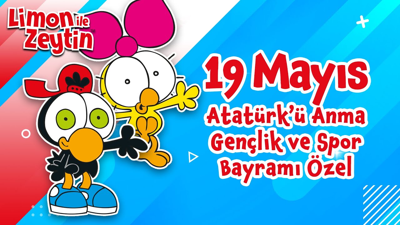 19 Mayıs Atatürk'ü Anma Gençlik ve Spor Bayramımız Kutlu Olsun! 🎉 Limon ile Zeytin 🍋