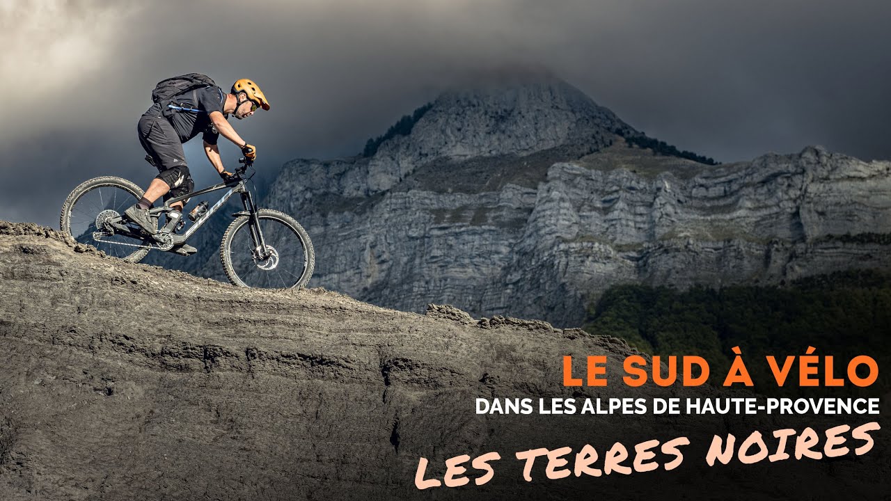 Le Sud à vélo : Du VTT dans les Terres Noires de Digne-les-Bains