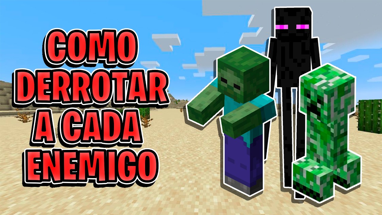 ⭐ C&Oacute;MO DERROTAR A CADA MOB HOSTIL DE MINECRAFT ⭐