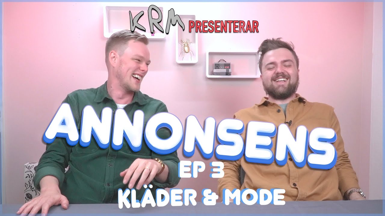 Annonsens Ep 3 Kläder och mode med Carl Stanley och Ludde Samuelsson
