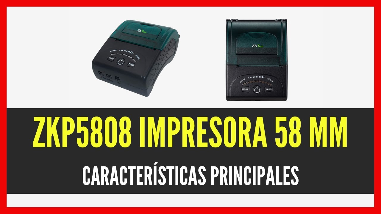 ZKP5808 - zkteco impresora térmica de recibos de 58mm  ¡Todo lo que NECESITAS Saber!