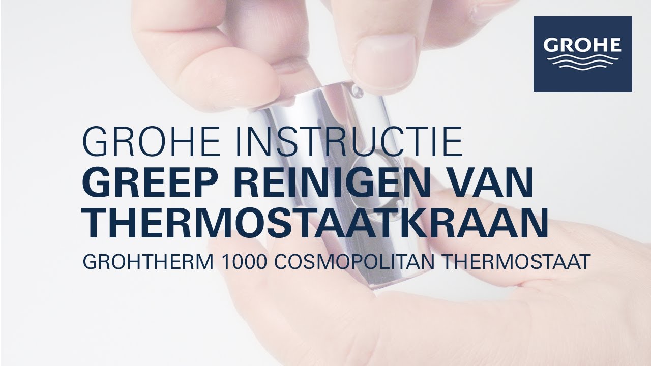 De greep van een thermostaatkraan reinigen