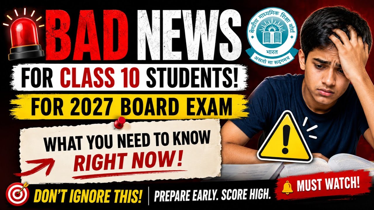 Bad News for Class 10 | 3 Big CBSE Changes for 2027 Board Exam | Passing Criteria & New Pattern