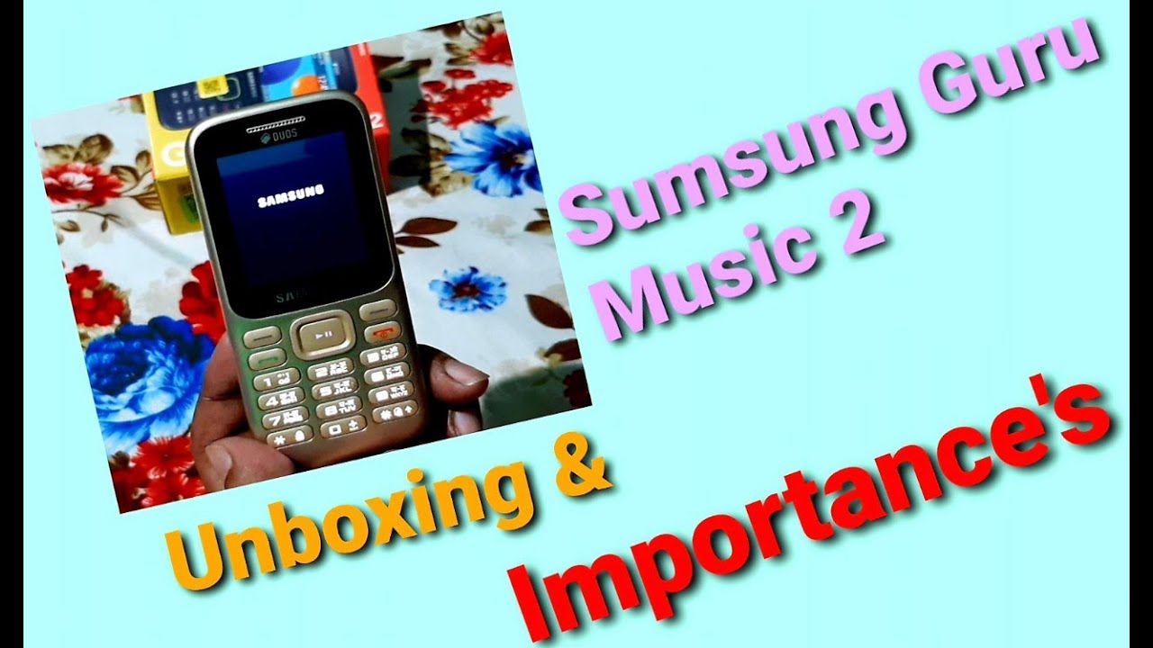 #Sumsung Guru Music 2 Unboxing & Its Importance ,detail mobilephone video trending #BDTECH