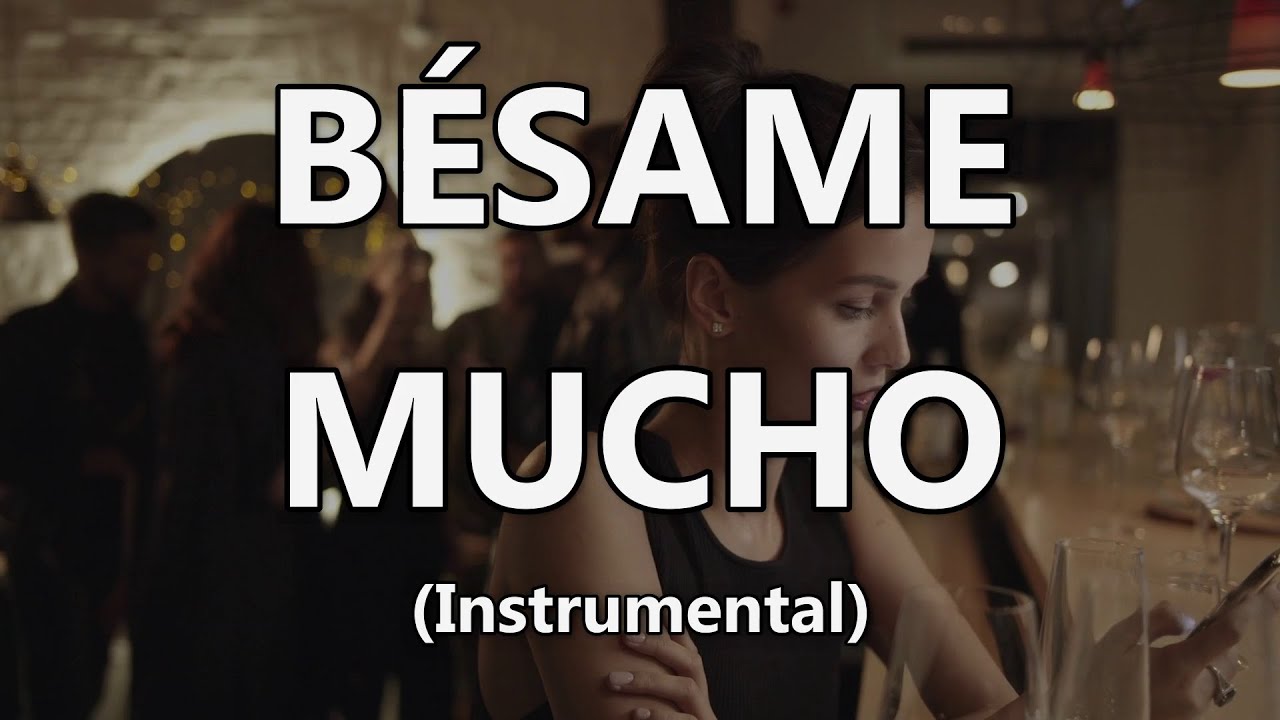 B&eacute;same Mucho - Ray Conniff (Instrumental)