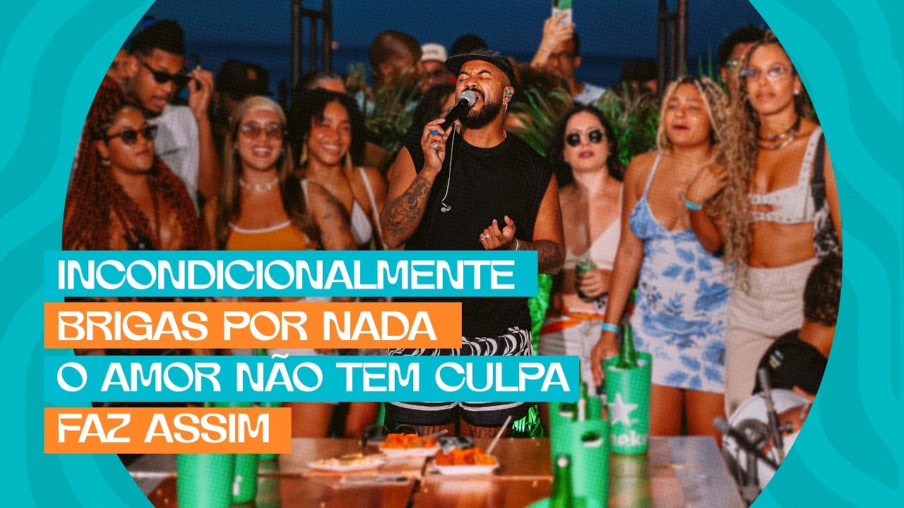 Diggo na Praia - Incondicionalmente/Brigas Por Nada/O Amor Não Tem Culpa/Faz Assim
