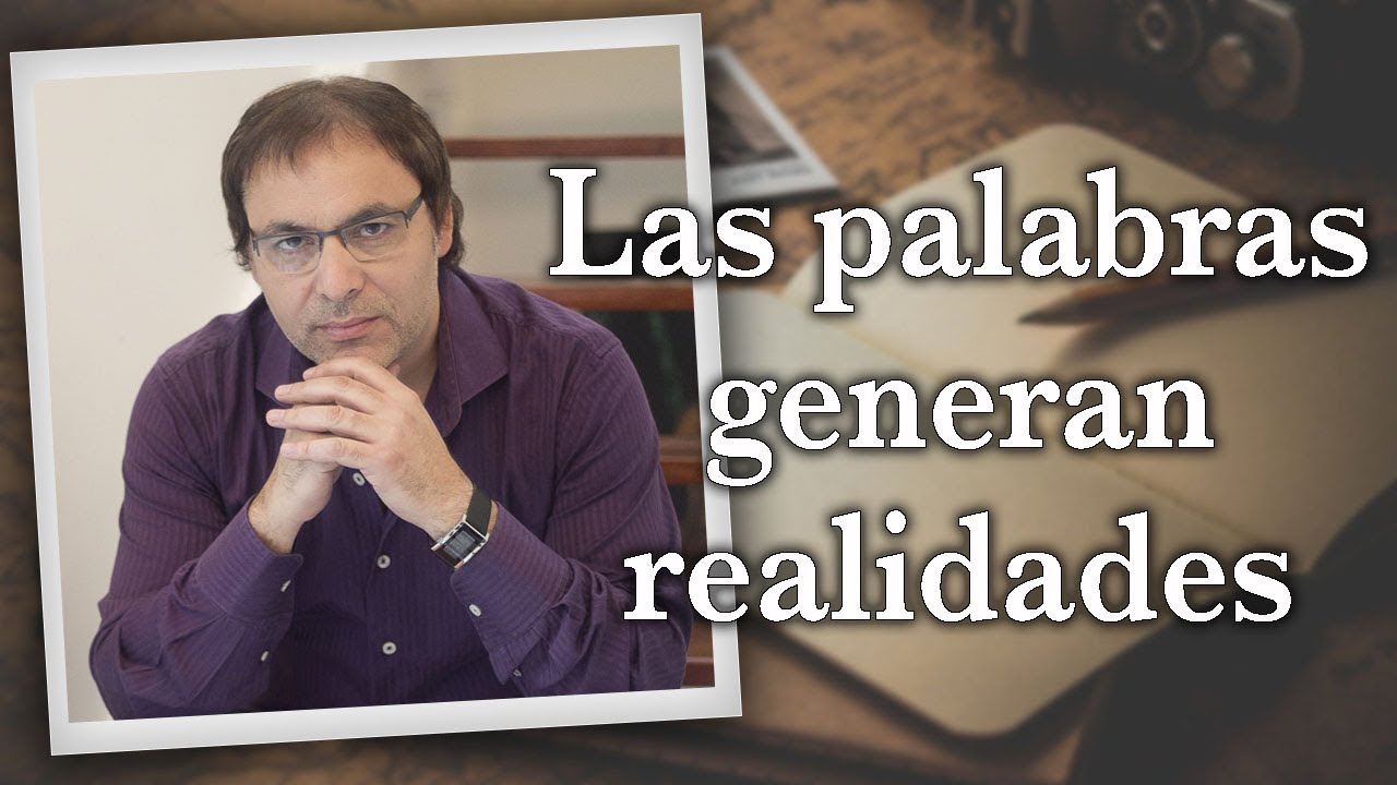 Gabriel Rolón - Las palabras generan realidades