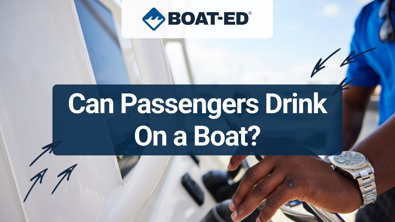 Can Passengers Drink Alcohol on a Boat? (BUI Rules)