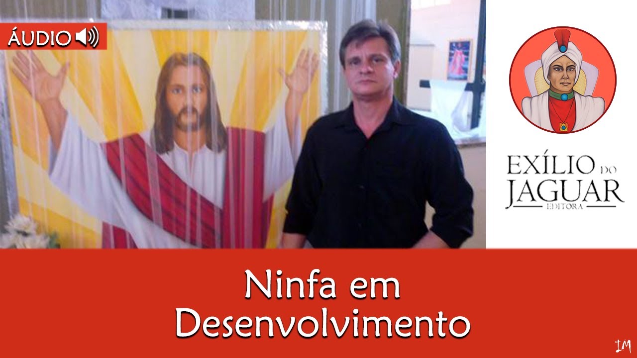 Ninfa em Desenvolvimento