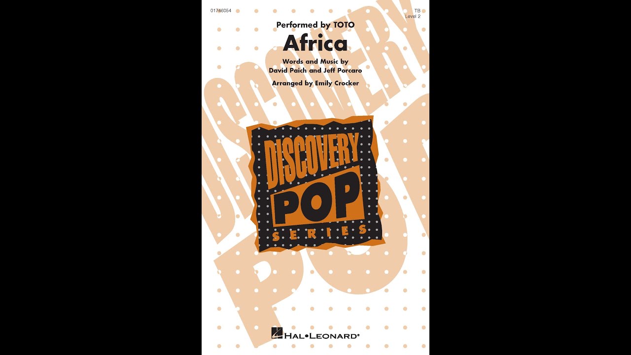 Africa (TB Choir) – Arranged by Emily Crocker