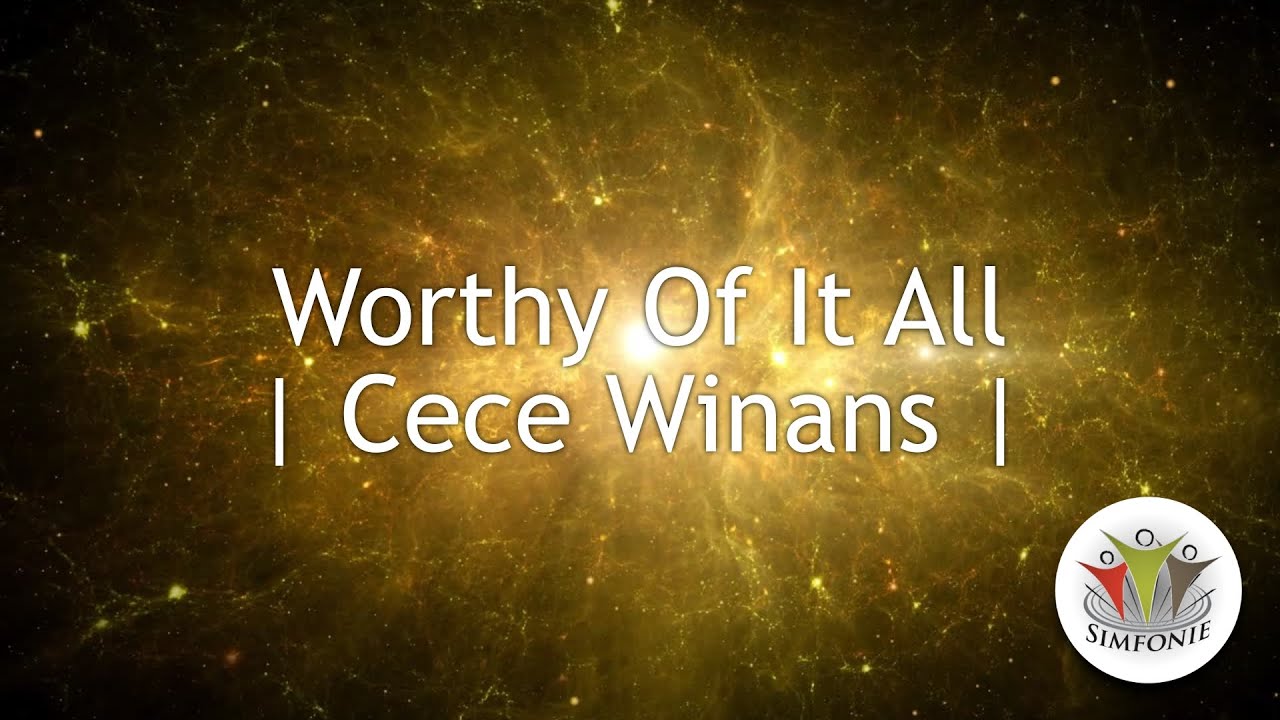Worthy Of It All | Cece Winans