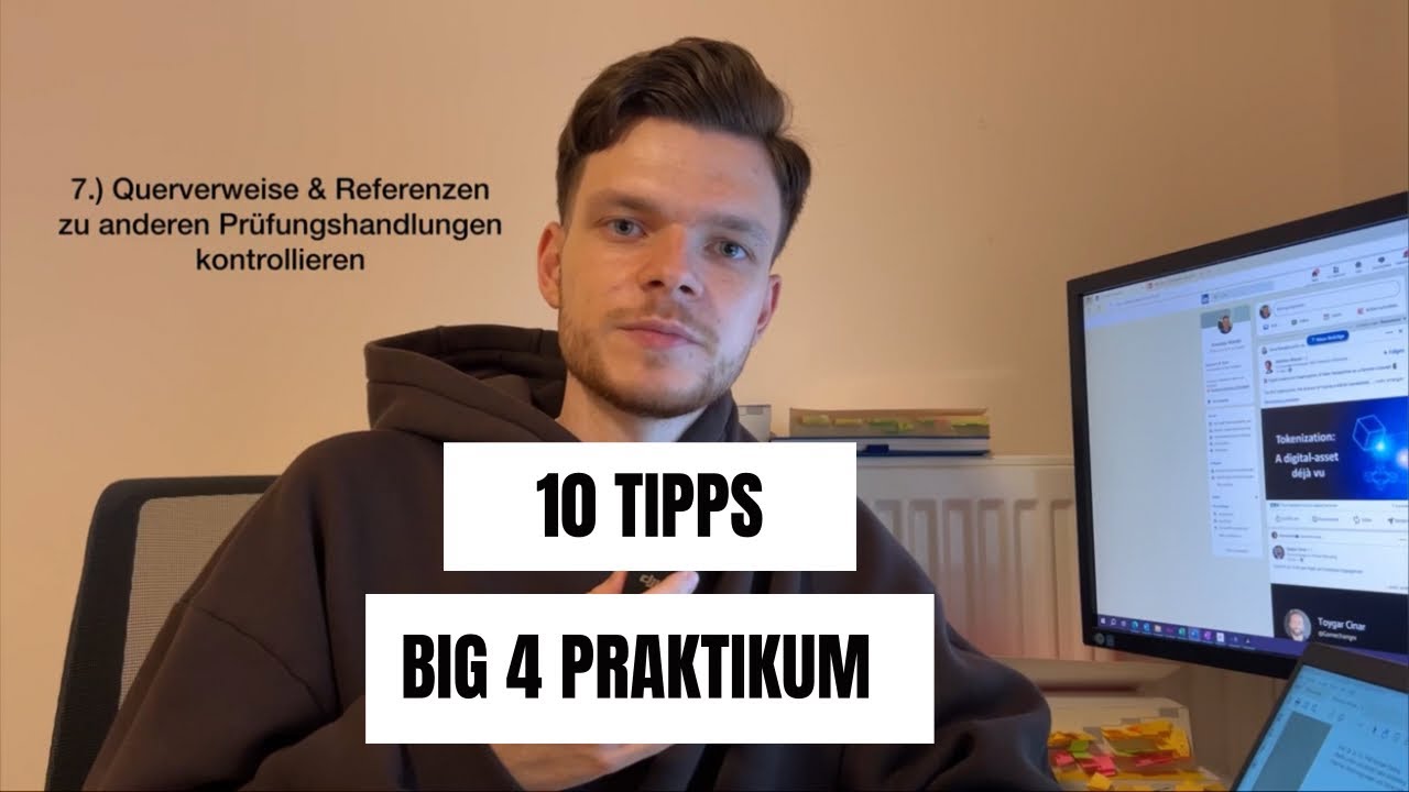 10 Tipps für ein erfolgreiches Big4 (Audit) Praktikum✅