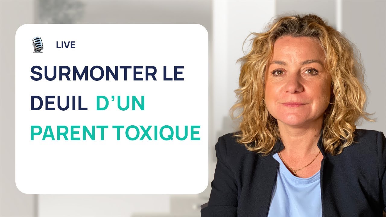 Comment surmonter le deuil d'un parent toxique ?