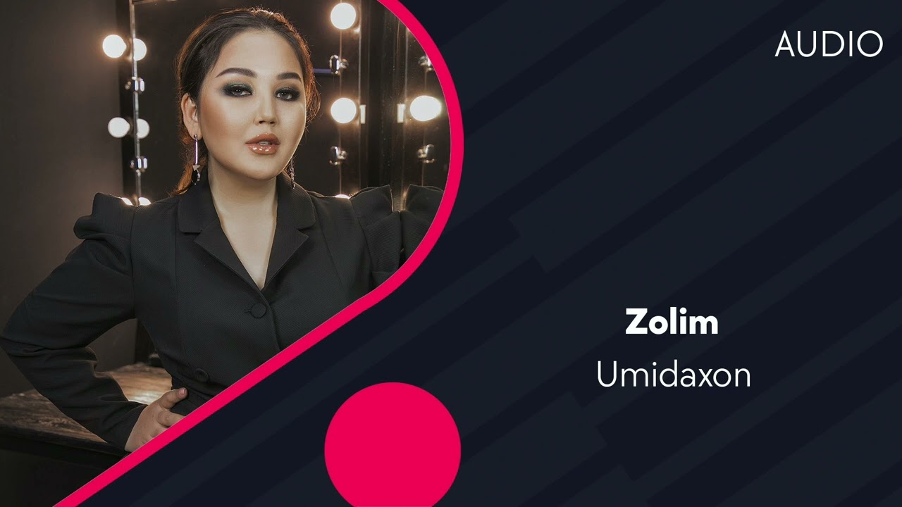 Umidaxon - Zolim | Умидахон - Золим (AUDIO)