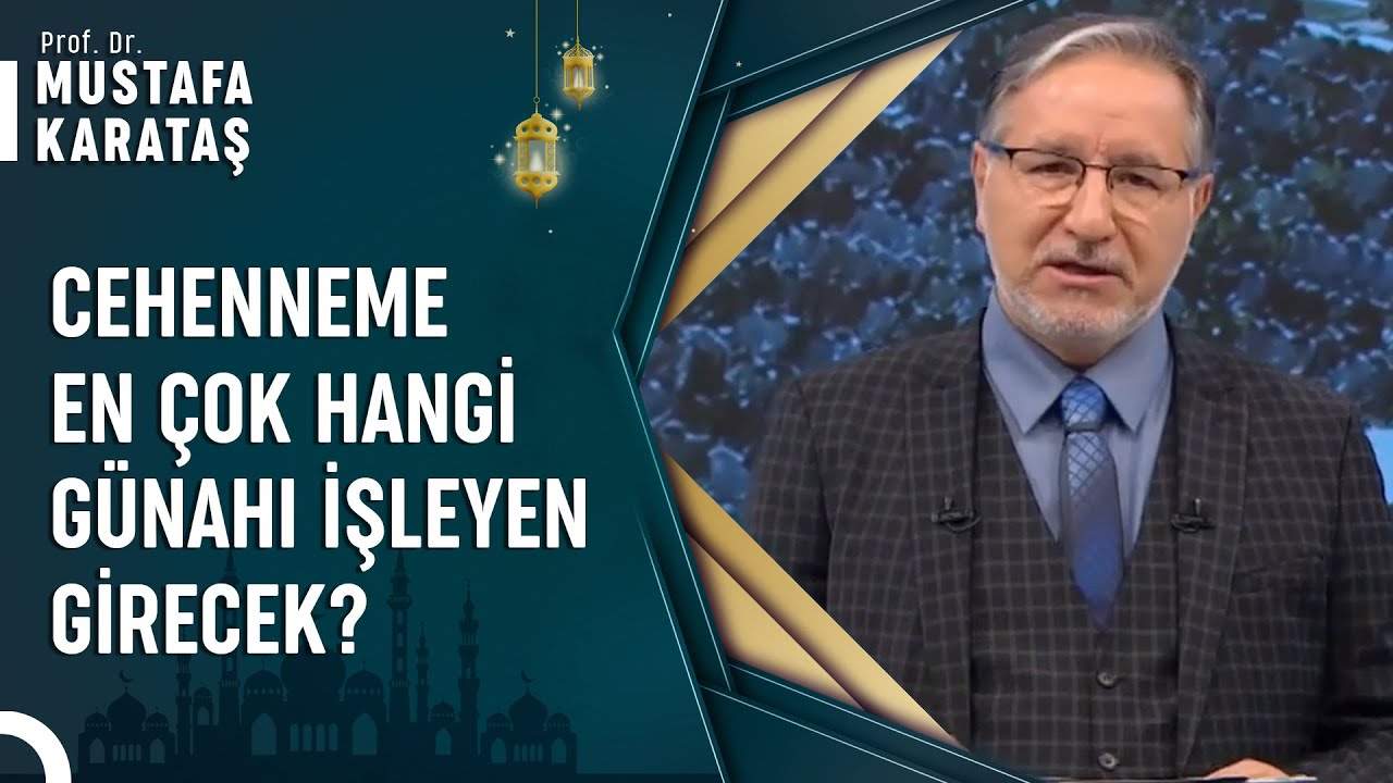 Cehenneme Girecekleri Bekleyen Dehşet Verici Olaylar |Prof. Dr. Mustafa Karataş ile Muhabbet Kapısı