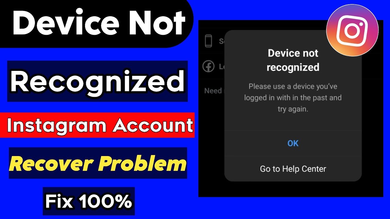 Instagram Account Recover Kaise Kare 2023 | Instagram Device Not Recognized
