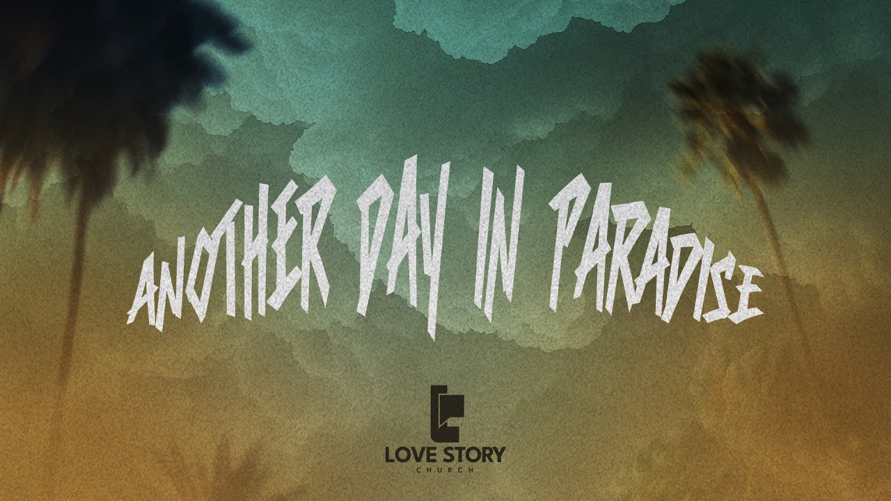 Another Day in Paradise | John Gray