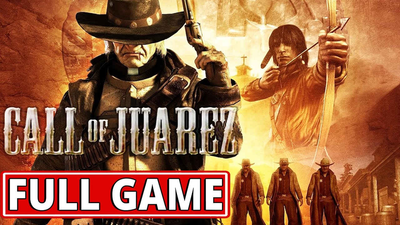 Call of Juarez - FULL GAME walkthrough | Longplay