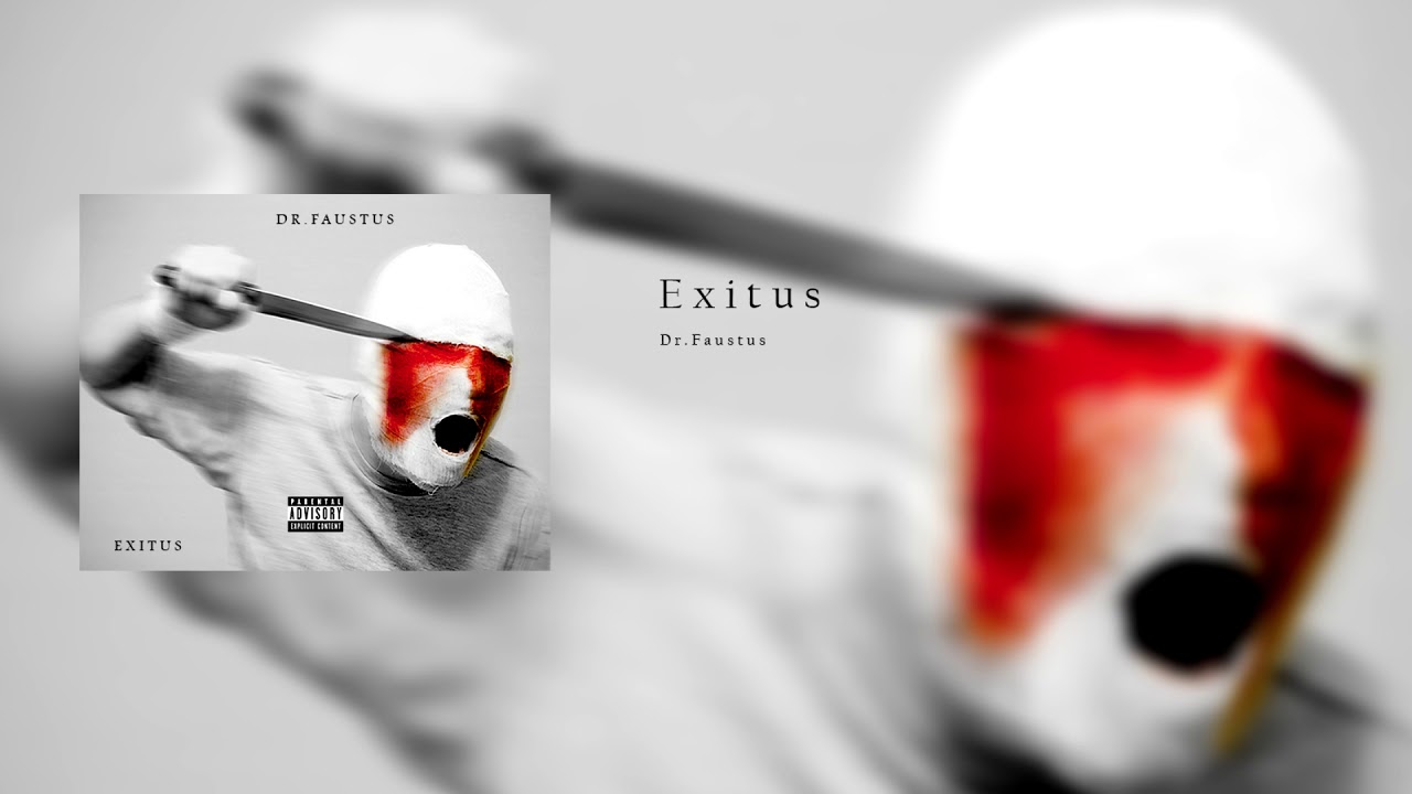 Dr. Faustus - Exitus EP