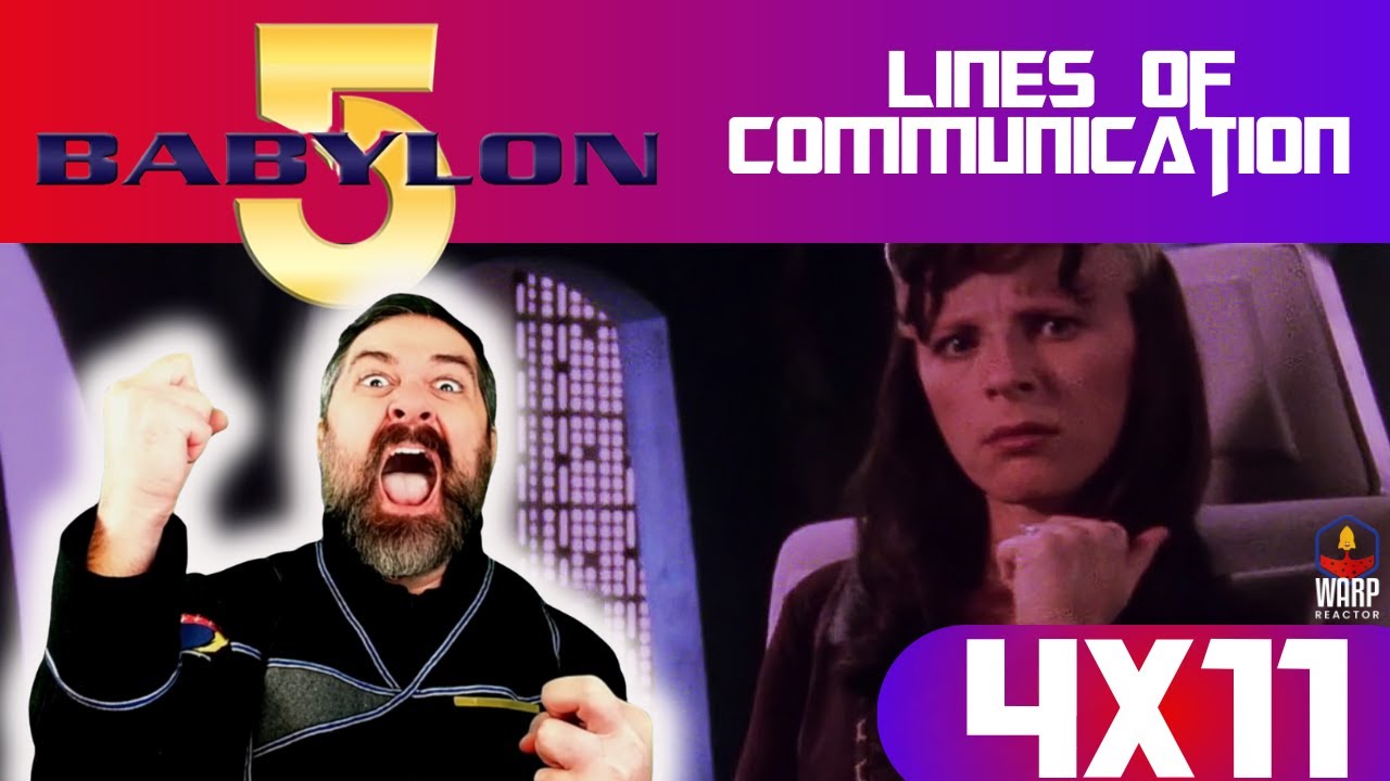 Lines of Communication | Babylon 5 Episode Reaction