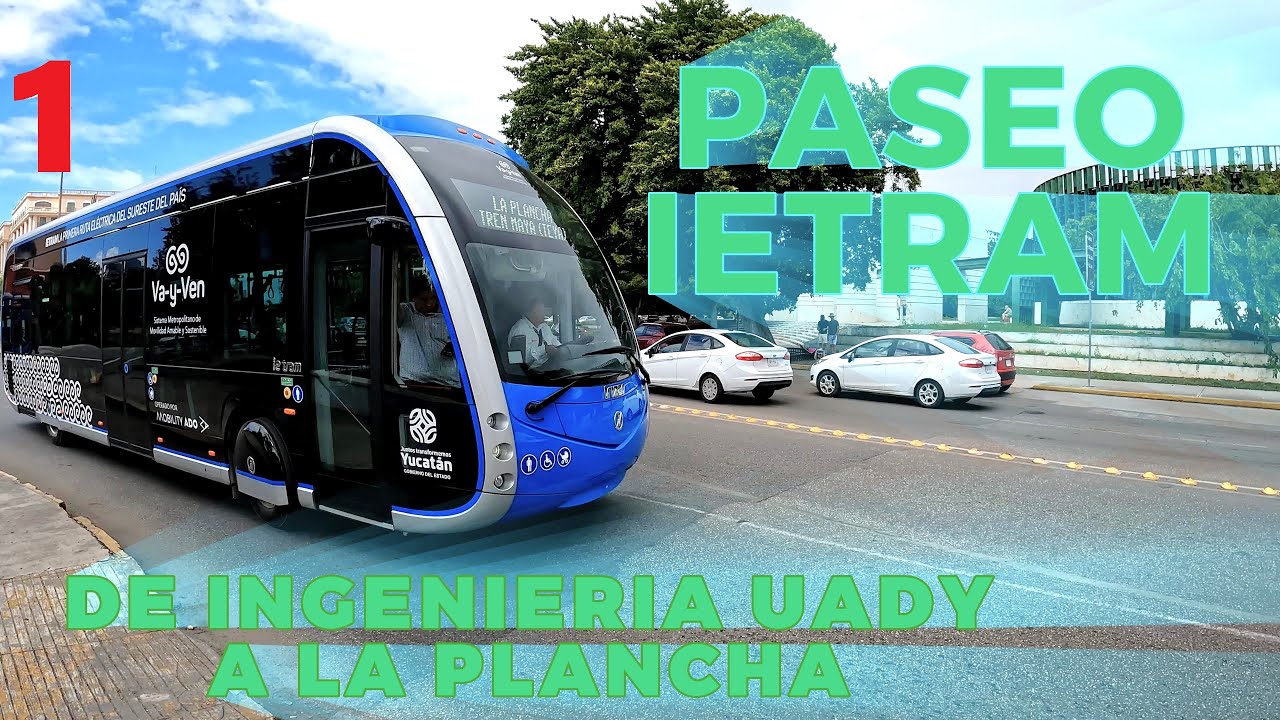 IE-TRAM 903 viaje de REGRESO Ingeniería UADY a La Plancha parte 1