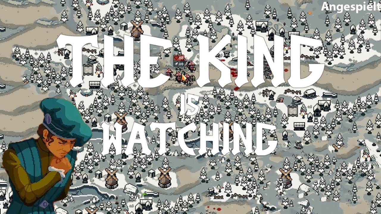 Die Mehlgottheit | The King is Watching #3